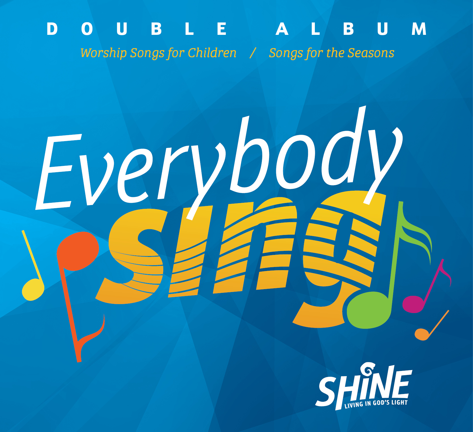 Everybody Sing double album (CD or download)