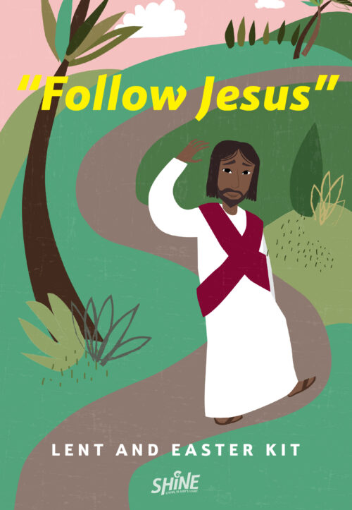 “Follow Jesus” Lent and Easter Kit