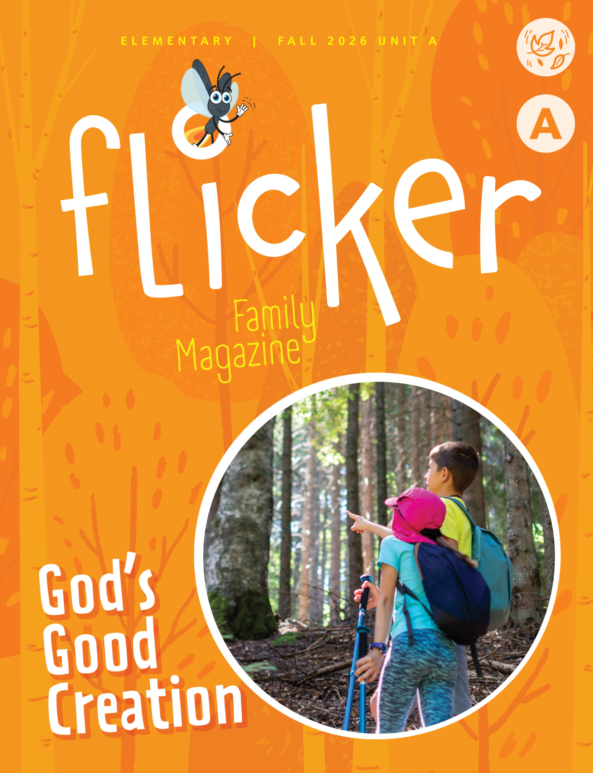 Fall 2026 Unit A Elementary PRINT Family Magazine