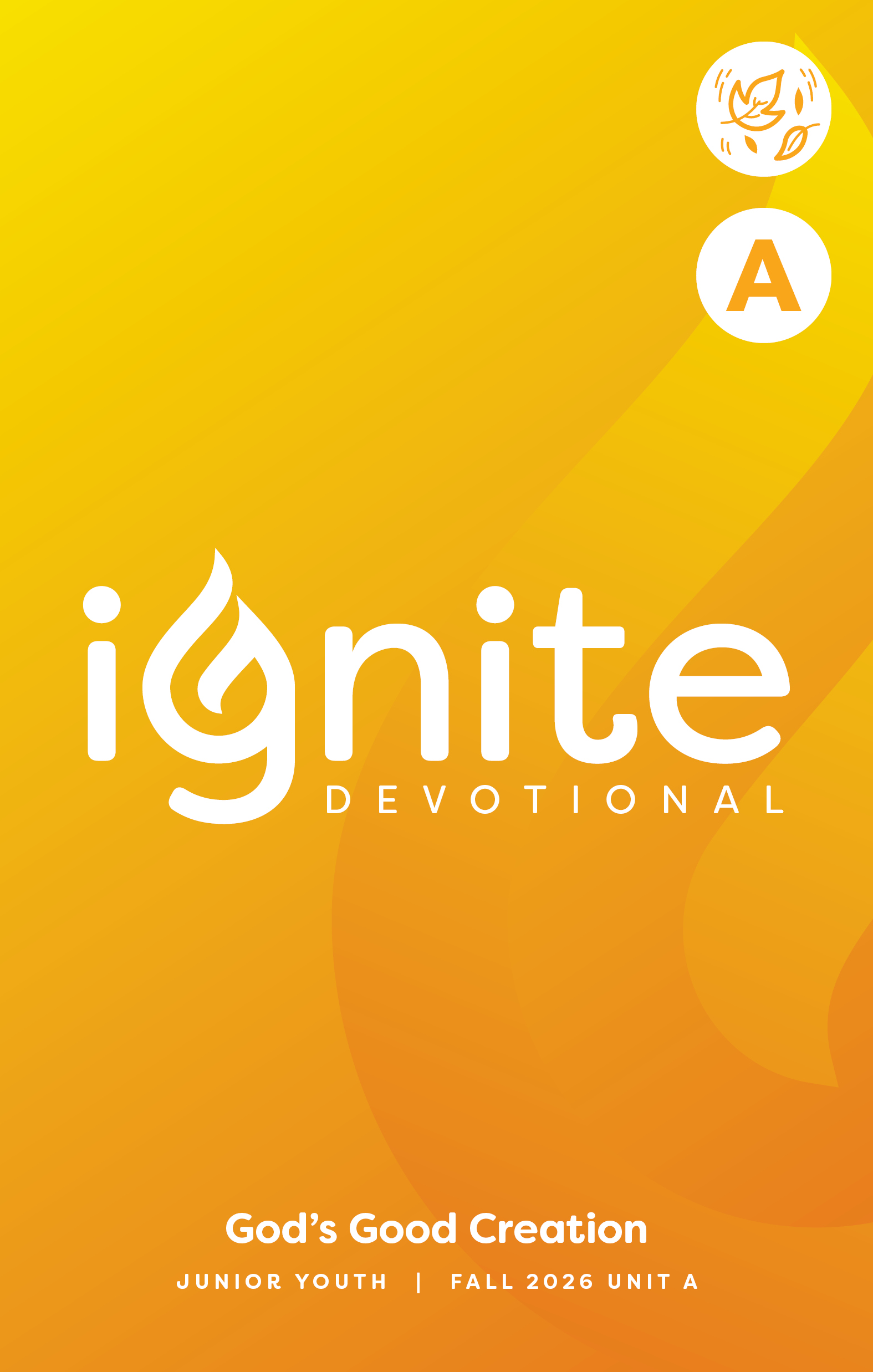 Fall 2026 Unit A Junior Youth PRINT Ignite Devotional