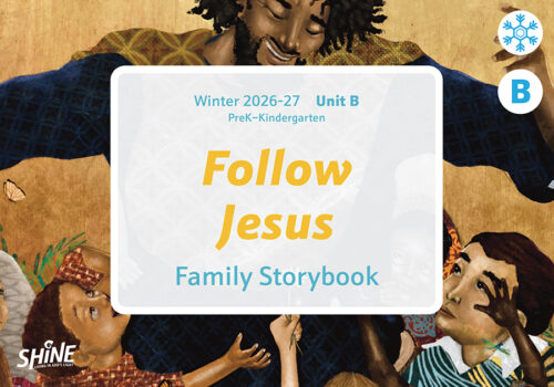 Winter 2026-27 Unit B PreK–Kindergarten PRINT Family Storybook